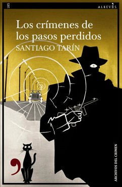 Los crímenes de los pasos perdidos (eBook, ePUB) - Tarín, Santiago