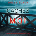 Cachez-moi (Un Thriller à Suspense Katie Winter du FBI – Livre 3) (MP3-Download)