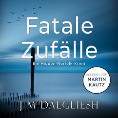 Fatale Zufälle (MP3-Download) - Dalgliesh, J M