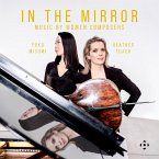 In The Mirror: Musik Von Komponistinnen