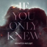 If You Only Knew (White And Black Marble Vinyl)