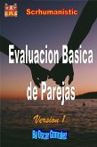 Evaluacion Basica de Parejas (eBook, ePUB) Evaluacion Basica de Parejas (eBook, ePUB)