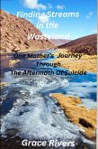Finding Streams in the Wasteland (eBook, ePUB) Finding Streams in the Wasteland (eBook, ePUB)