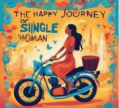 Cover The Happy Journey Of A Single Woman (eBook, ePUB)