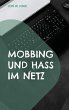Mobbing und Hass im Netz (eBook, ePUB) - Bild 1
