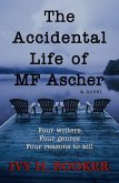 The Accidental Life of MF Ascher (eBook, ePUB) The Accidental Life of MF Ascher (eBook, ePUB)