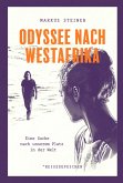 Odyssee nach Westafrika (eBook, ePUB) Odyssee nach Westafrika (eBook, ePUB)
