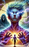 The Boy Who Swallowed Lightning (eBook, ePUB) The Boy Who Swallowed Lightning (eBook, ePUB)