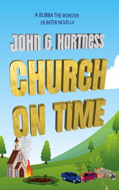 Cover Church on Time (Bubba the Monster Hunter, #6.4) (eBook, ePUB)