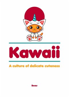 Cover Kawaii - A Culture of Delicate Cuteness (eBook, ePUB)