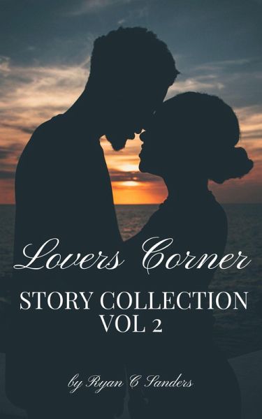Lovers Corner (Volume 2, #2) (eBook, ePUB) Lovers Corner (Volume 2, #2) (eBook, ePUB)