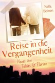 Reise in die Vergangenheit (eBook, ePUB)