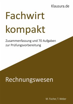 Fachwirt kompakt Rechnungswesen (eBook, PDF) - Fischer, Michael; Weber, Thomas