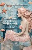A Pequena Sereia e o sofrimento do sujeito LGBT+ (eBook, ePUB)