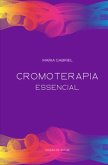 Cromoterapia Essencial Cromoterapia Essencial
