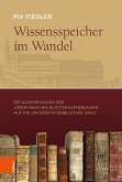 Wissensspeicher im Wandel Wissensspeicher im Wandel