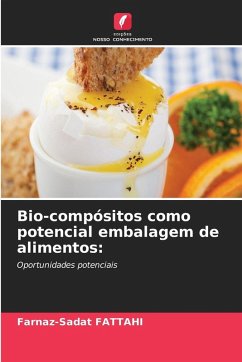 Cover Bio-compósitos como potencial embalagem de alimentos: