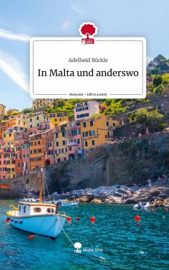 Cover In Malta und anderswo. Life is a Story - story.one