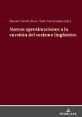 Nuevas aproximaciones a la cuestión del sexismo lingüístico