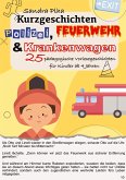 KitaFix-Kurzgeschichten Polizei, Feuerwehr und Krankenwagen