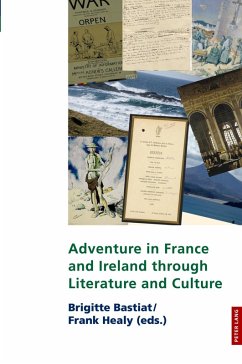 Adventure in France and Ireland through Literature and Culture Adventure in France and Ireland through Literature and Culture