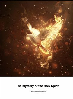 The Mystery of the Holy Spirit (eBook, ePUB) - Ash, Damon
