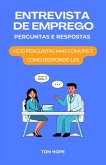Entrevista De Emprego Perguntas E Respostas (eBook, ePUB)