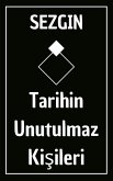 Tarihin Unutulmaz Kisileri (eBook, ePUB)