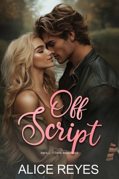 Cover Off Script: Small Town Romance (eBook, ePUB)