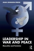 Leadership in War and Peace (eBook, ePUB)