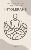 Intoleranz - Wenn die Laktose dich quält (eBook, ePUB)