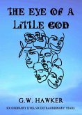 The Eye of a Little God (eBook, ePUB) The Eye of a Little God (eBook, ePUB)