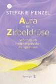 Aura bis Zirbeldrüse Aura bis Zirbeldrüse