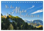 Wo das Allgäu am schönsten ist (Tischkalender 2026 DIN A5 quer), CALVENDO Monatskalender