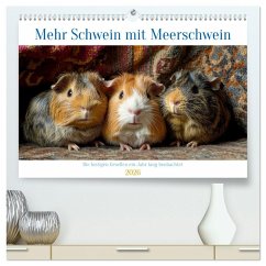 Cover Mehr Schwein mit Meerschwein (hochwertiger Premium Wandkalender 2026 DIN A2 quer), Kunstdruck in Hochglanz