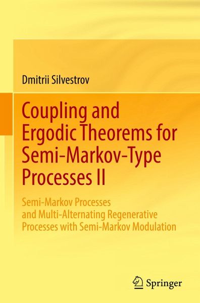 Coupling and Ergodic Theorems for Semi-Markov-Type Processes II