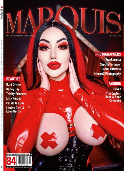 MARQUIS Magazine No. 84 - Fetish, Fashion, Latex & Lifestyle -- Deutsche Ausgabe MARQUIS Magazine No. 84 - Fetish, Fashion, Latex & Lifestyle -- Deutsche Ausgabe