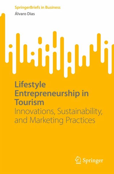 Lifestyle Entrepreneurship in Tourism