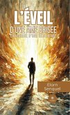L'éveil d'une âme brisée (eBook, ePUB)