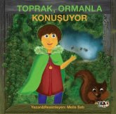 Toprak, Ormanla Konusuyor
