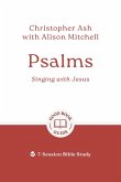 Psalms: Singing with Jesus Psalms: Singing with Jesus