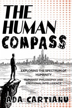 Cover The Human Compass - Exploring The Spectrum Of Humanity