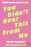 You Didn't Hear This From Me You Didn't Hear This From Me