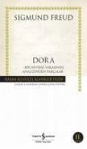 Dora - Bir Histeri Vakasinin Analizinden Parcalar Dora - Bir Histeri Vakasinin Analizinden Parcalar