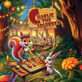 Charlie The Squirrel's Big Barbecue Bash Charlie The Squirrel's Big Barbecue Bash