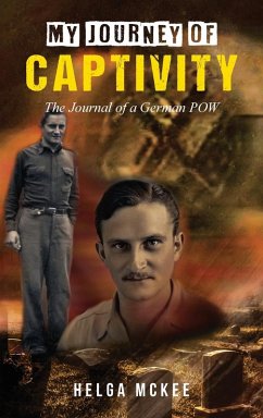 My Journey of Captivity - McKee, Helga