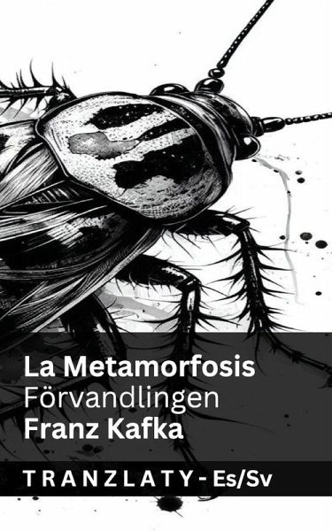 La Metamorfosis / Förvandlingen La Metamorfosis / Förvandlingen