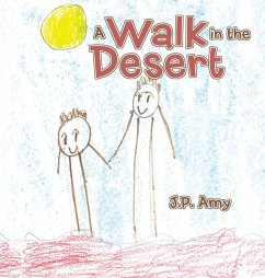 A Walk in the Desert - Amy, J. P.