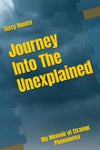 Journey into the Unexplained