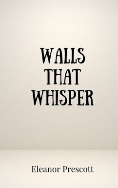 Cover Walls That Whisper